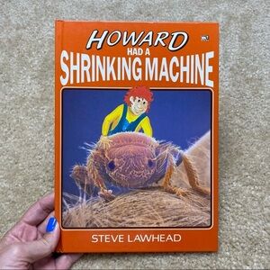 BOGO Vintage '88 Children’s Book Howard Had a Shrinking Machine by Steve Lawhead
